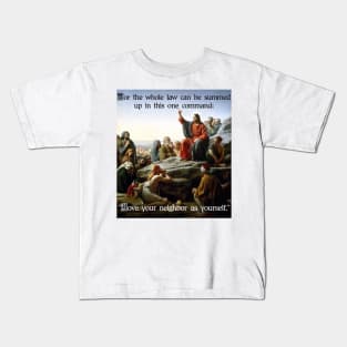 Jesus Sermon On The Mount Command Kids T-Shirt